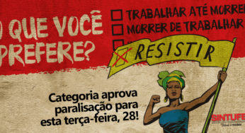 Categoria aprova paralisação das atividades em todos os campi nesta terça-feira, 28
