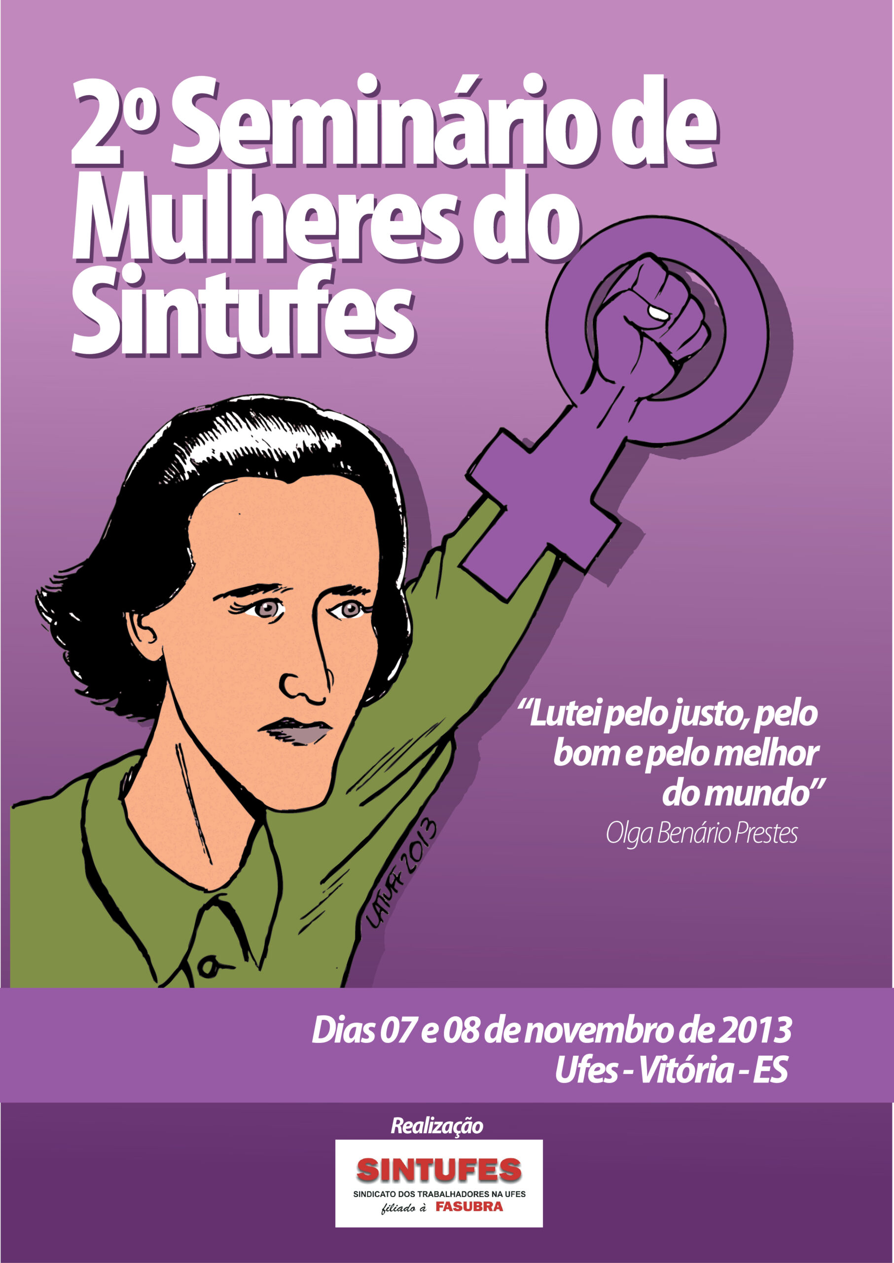 Confira as fotos do 2º Seminário de Mulheres do Sintufes!