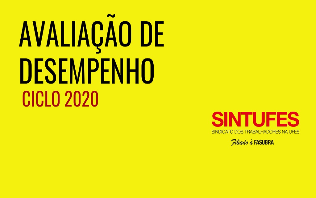 Sistema de Avaliação de Desempenho está aberto. Confira os prazos e participe do processo!