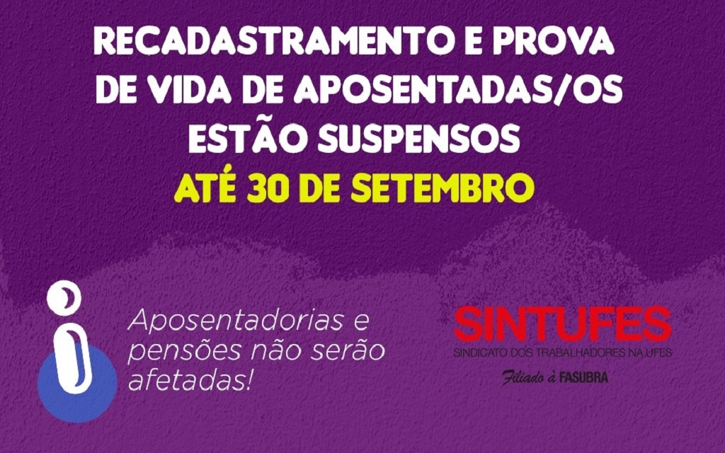 Atenção, aposentadas/os: recadastramento e prova de vida estão suspensos até 30 de setembro