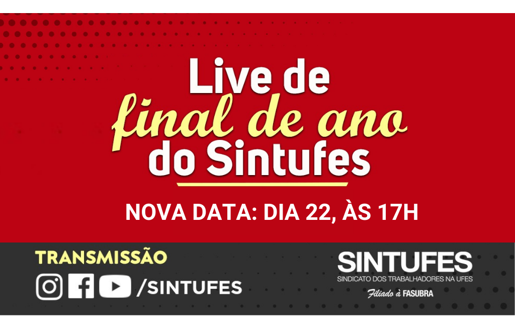 Live de Final de Ano do Sintufes é transferida para terça-feira, 22 de dezembro