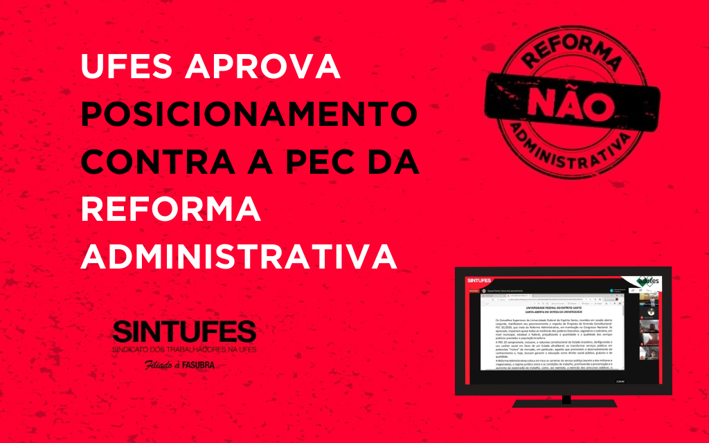 Ufes aprova carta aberta contrária à PEC da reforma administrativa