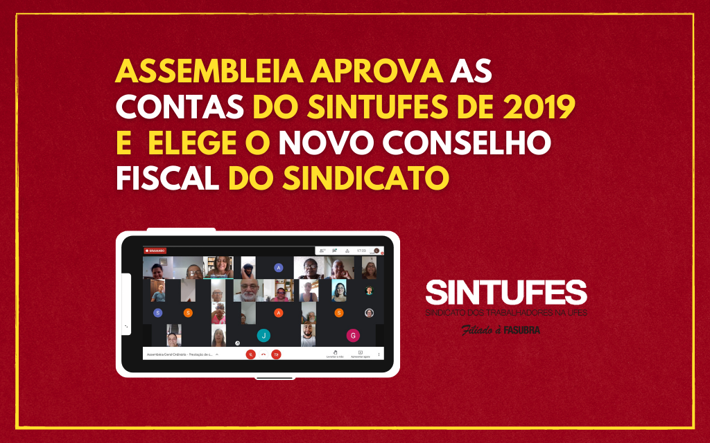 Assembleia aprova as contas do Sintufes de 2019 e elege o novo conselho fiscal do sindicato