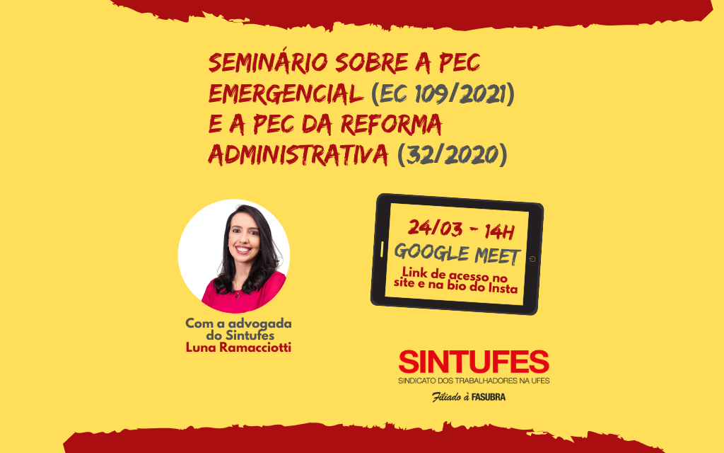 Sintufes faz seminário sobre PEC Emergencial e PEC da Reforma Administrativa