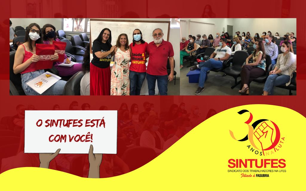 Sintufes faz setoriais e participa de Seminário de Integração no campus de Alegre