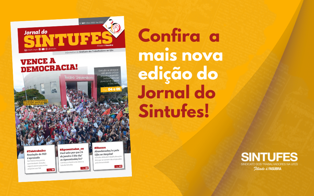 Jornal do Sintufes destaca vitória da democracia e independência do sindicato para lutar por direitos