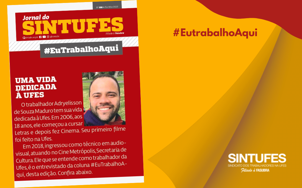 #EuTrabalhoAqui: confira a entrevista com o trabalhador do Cine Metrópolis Adryelsson Maduro