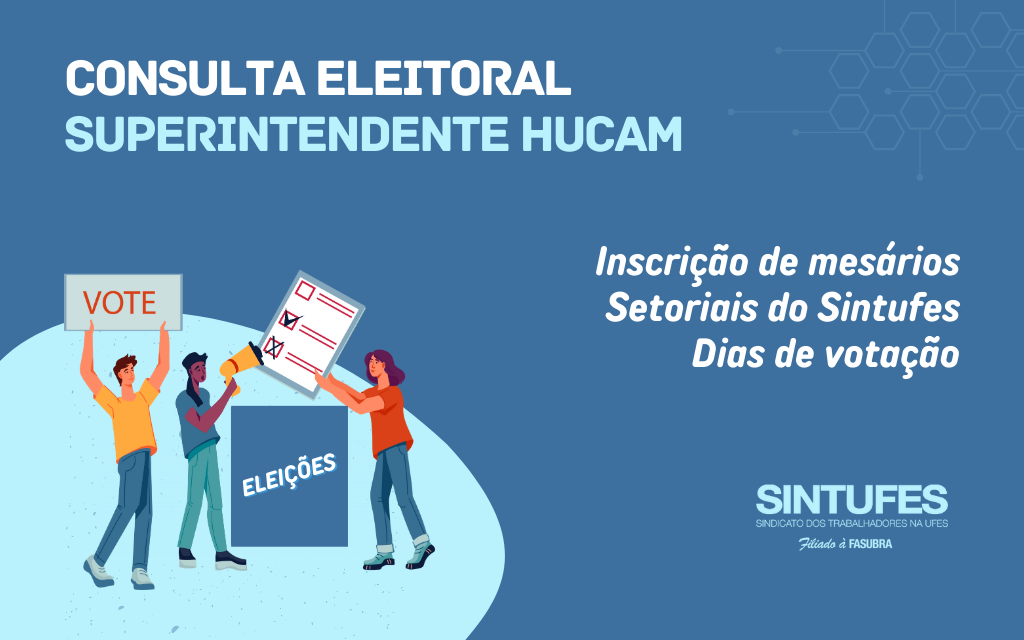 Consulta Eleitoral Superintendência Hucam: confira as informações e participe das eleições