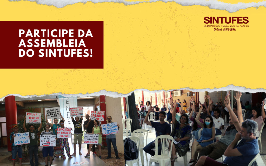 Campanha Salarial: Assembleia extraordinária analisa contraproposta do governo