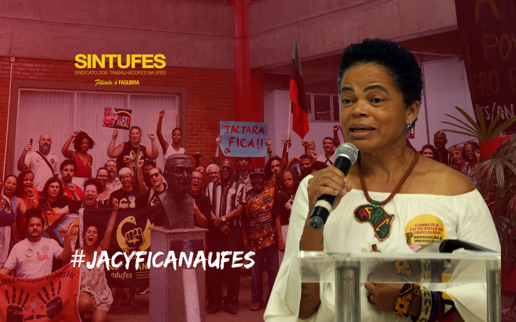 #JacyFica: Demissão de Jacyara Paiva levanta suspeita de perseguição sindical na Ufes