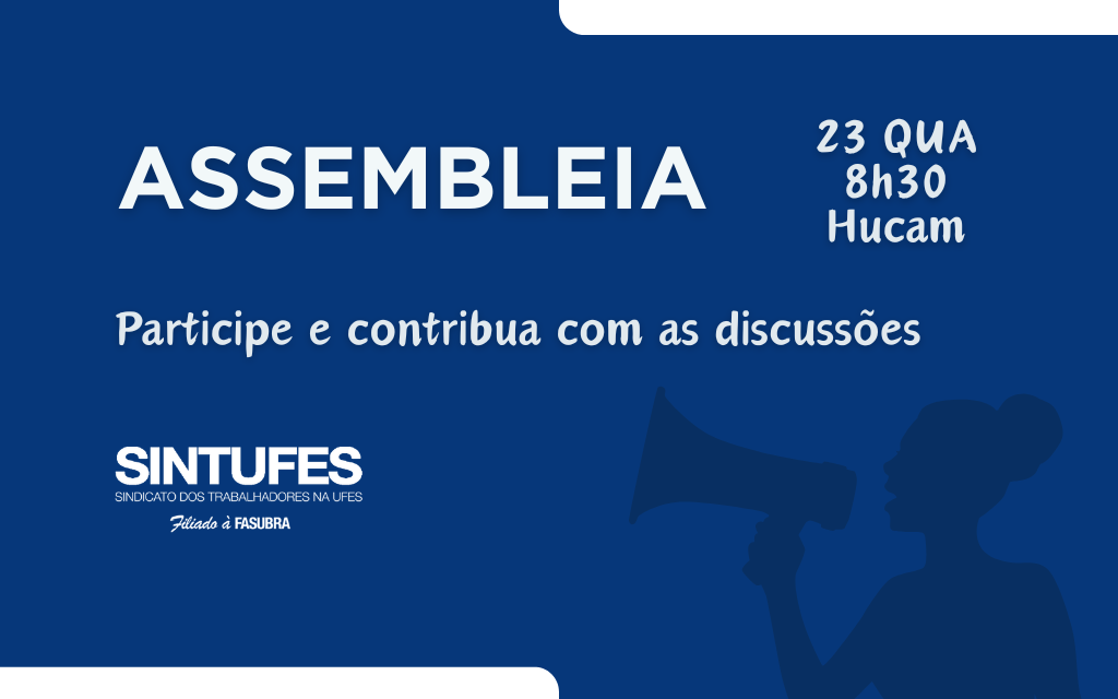 Assembleia vai deliberar sobre homologação das propostas do GT Carreira (Reconhecimento de Saberes e Competências)