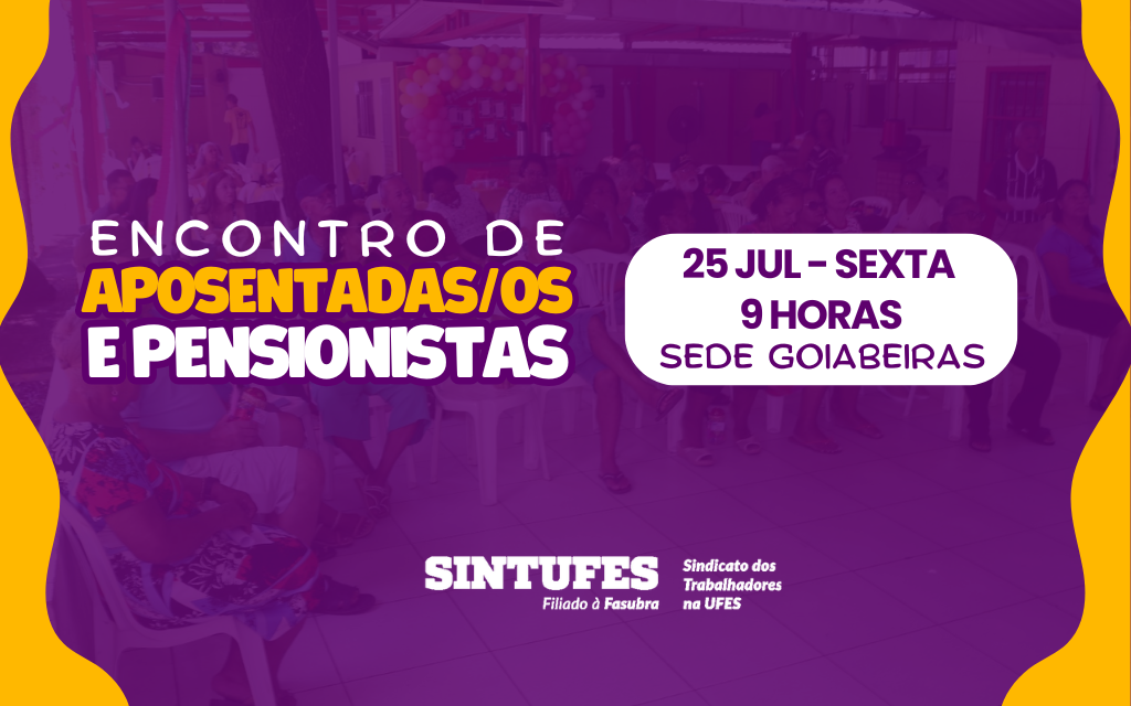 Encontro de Aposentados e Pensionistas é nesta sexta, 25
