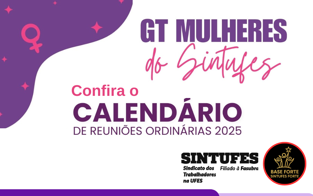 GT Mulheres do Sintufes divulga calendário de reuniões
