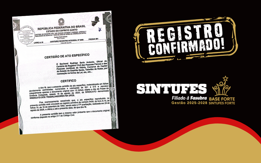 Ata da posse da nova Diretoria Colegiada do Sintufes é registrada no cartório