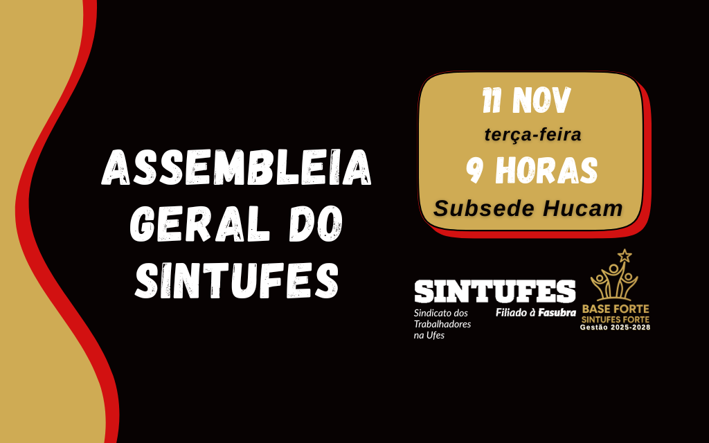 Assembleia vai tirar delegados à plenária da Fasubra e fazer o debate sobre greve