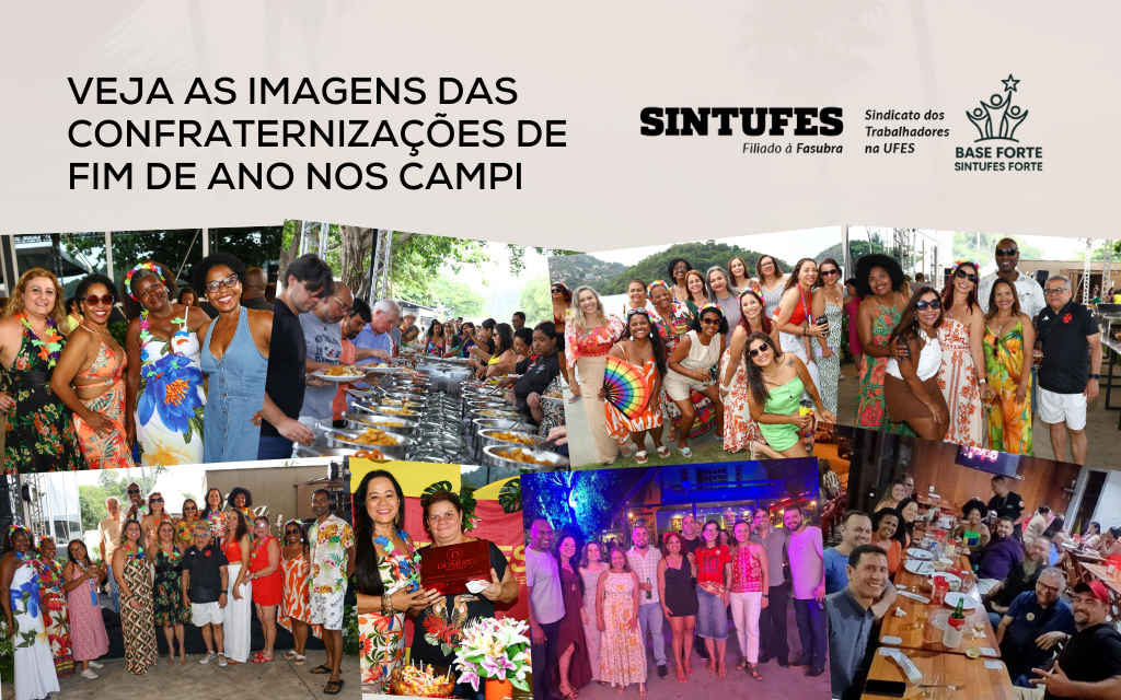 Confira as imagens das Confraternizações de Fim de Ano do Sintufes