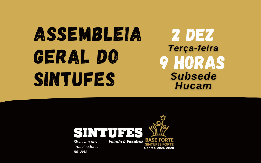 Sintufes faz assembleia nesta terça, 2, às 9h, no Hucam