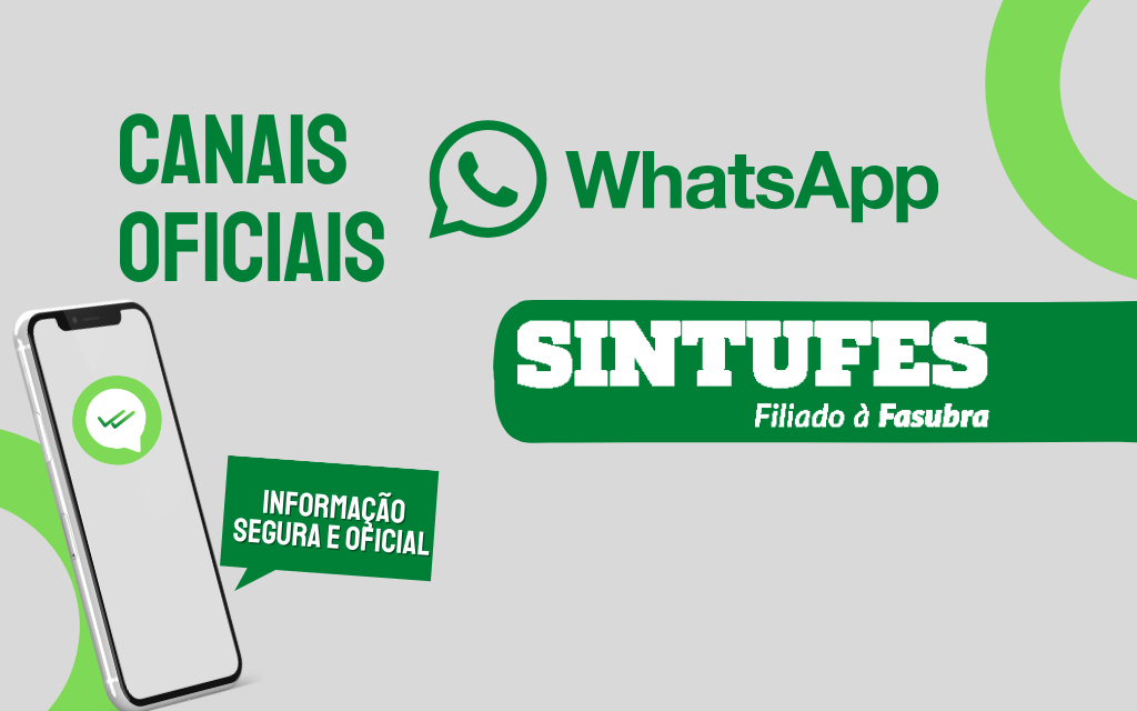 Conheça os canais oficiais do Sintufes no Zap