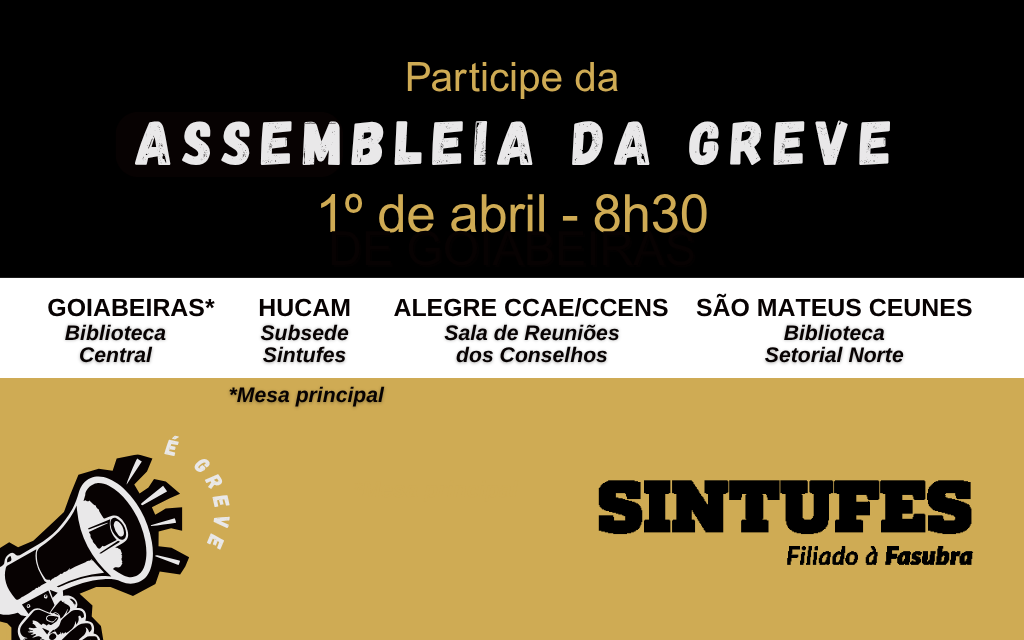 Próxima assembleia da greve é dia 1º de abril