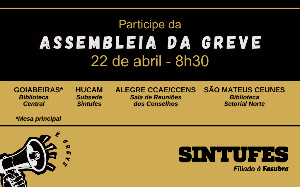 Assembleia da Greve delibera sobre Comissão do RSC na quarta, 22