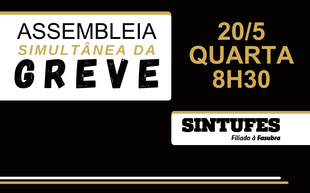 Assembleia simultânea da greve é nesta quarta, 20, às 8h30