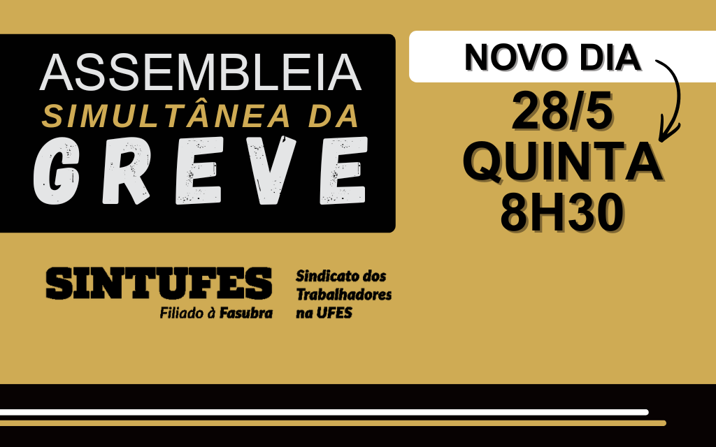 Próxima assembleia da greve será na quinta, 28